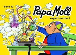 Papa Moll experimentiert von Oppenheim,  Rachela + Roy, Volery-Schroff,  Raphael und Corinne