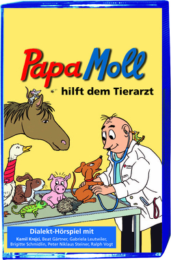 Papa Moll hilft dem Tierarzt MC von Lendenmann,  Jürg, Volery-Schroff,  Raphael und Corinne