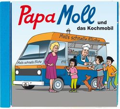 Papa Moll und das Kochmobil CD