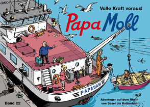 Papa Moll – Volle Kraft voraus! von Frei,  Caspar, Lendenmann,  Jürg