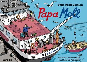 Papa Moll Volle Kraft voraus! von Frei,  Caspar, Lendenmann,  Jürg