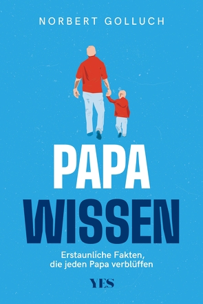 Papa-Wissen von Golluch,  Norbert