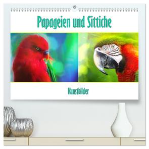 Papageien und Sittiche – Kunstbilder (hochwertiger Premium Wandkalender 2024 DIN A2 quer), Kunstdruck in Hochglanz von Brunner-Klaus,  Liselotte