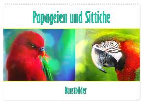 Papageien und Sittiche – Kunstbilder (Wandkalender 2024 DIN A2 quer), CALVENDO Monatskalender von Brunner-Klaus,  Liselotte