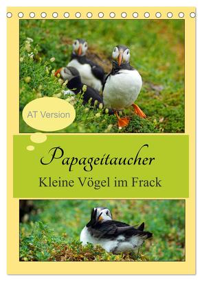 Papageitaucher Kleine Vögel im Frack AT Version (Tischkalender 2024 DIN A5 hoch), CALVENDO Monatskalender von Paul - Babett's Bildergalerie,  Babett