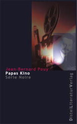 Papas Kino von Pouy,  Jean B, Schulze,  Karin