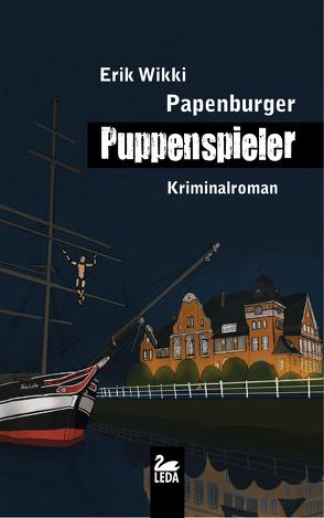 Papenburger Puppenspieler von Wikki,  Erik