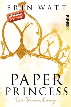 Paper Princess von Kubis,  Lene, Watt,  Erin