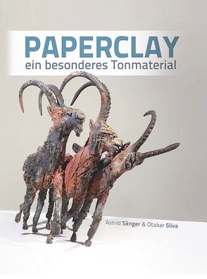 Paperclay von Geszler,  Maria, Sänger,  Astrid, Sliva,  Otakar