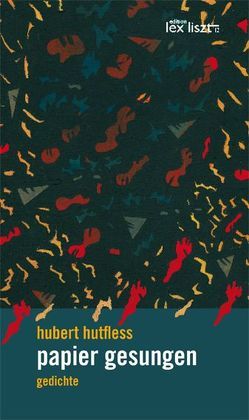 papier gesungen von Hutfless,  Hubert