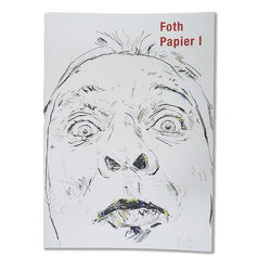 PAPIER I von Foth,  Detlev