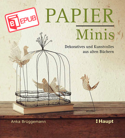 Papier-Minis von Brüggemann,  Anka