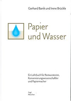 Papier und Wasser von Banik,  Gerhard, Brückle,  Irene