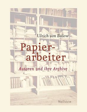 Papierarbeiter von von Bülow,  Ulrich