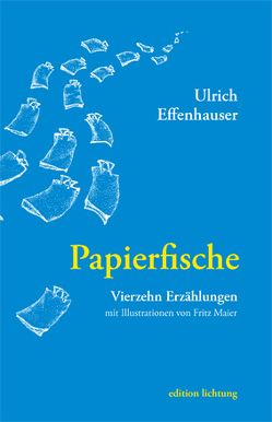 Papierfische von Effenhauser,  Ulrich, Maier,  Fritz