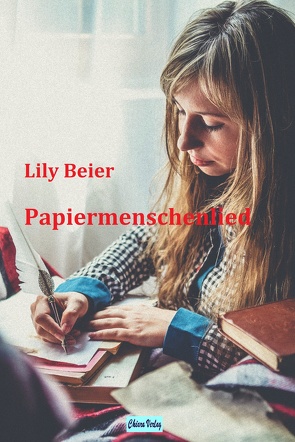 Papiermenschenlied von Beier,  Lily