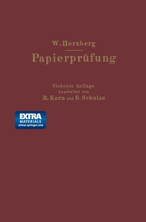 Papierprüfung von Herzberg,  W., Herzberg,  Wilhelm, Schulze,  B.
