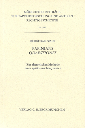 Papinians Quaestiones von Babusiaux,  Ulrike