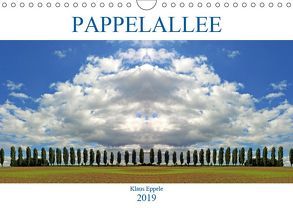 Pappelallee (Wandkalender 2019 DIN A4 quer) von Eppele,  Klaus