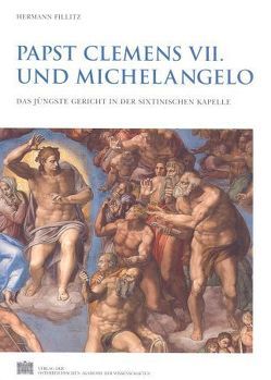 Papst Clemens VII. und Michelangelo von Fillitz,  Hermann, Rosenauer,  Artur