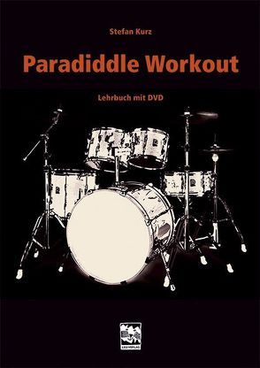 Paradiddle Workout von Kurz,  Stefan