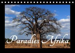 Paradies Afrika (Tischkalender 2023 DIN A5 quer) von Koriath,  Sabine