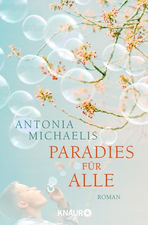 Paradies für alle von Michaelis,  Antonia