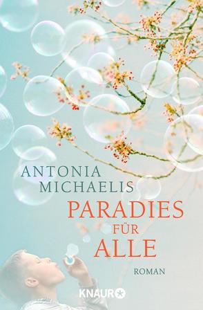 Paradies für alle von Michaelis,  Antonia