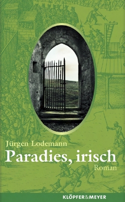 Paradies, irisch von Lodemann,  Jürgen