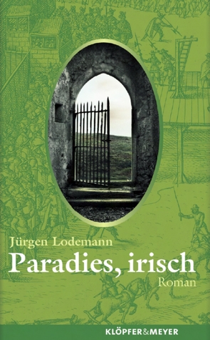 Paradies, irisch von Lodemann,  Jürgen