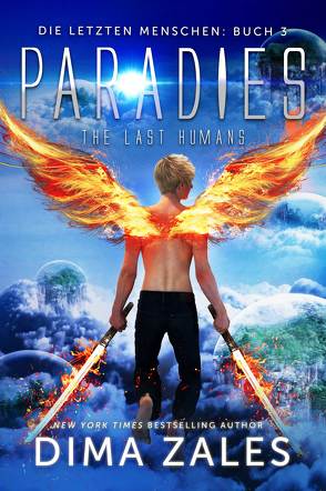 Paradies – The Last Humans von Schellenberg,  Grit, Zaires,  Anna, Zales,  Dima