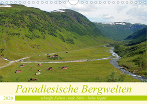 Paradiesische Bergwelten (Wandkalender 2020 DIN A4 quer) von Junghanns,  Konstanze