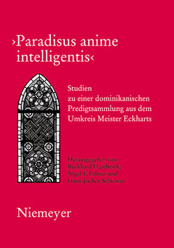 Paradisus anime intelligentis von Hasebrink,  Burkhard, Palmer,  Nigel F., Schiewer,  Hans-Jochen