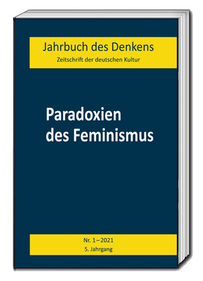 Paradoxien des Feminismus von Peter - Gerdsen - Stiftung