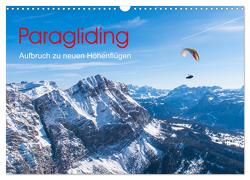 Paragliding – Aufbruch zu neuen Höhenflügen (Wandkalender 2024 DIN A3 quer), CALVENDO Monatskalender von Frötscher,  Andy