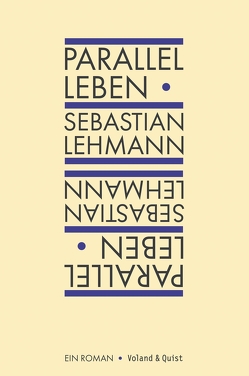 Parallel leben von Lehmann,  Sebastian