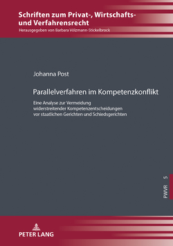 Parallelverfahren im Kompetenzkonflikt von Post,  Johanna