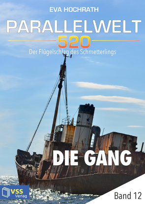Parallelwelt 520 – Band 12 – Die Gang von Hochrath,  Eva