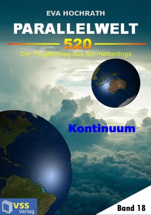 Parallelwelt 520 – Band 18 – Kontinuum von Hochrath,  Eva