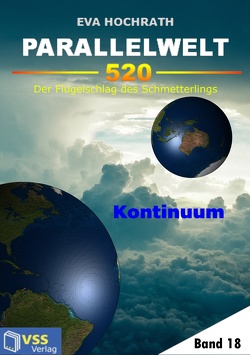 Parallelwelt 520 – Band 18 – Kontinuum von Hochrath,  Eva
