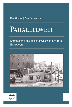 Parallelwelt von Grelak,  Uwe, Pasternack,  Peer