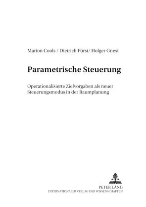Parametrische Steuerung von Cools,  Marion, Fürst,  Dietrich, Gnest,  Holger