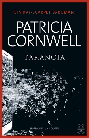 Paranoia von Cornwell,  Patricia, Dufner,  Karin