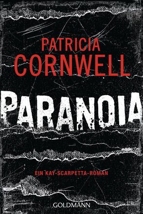Paranoia von Cornwell,  Patricia, Dufner,  Karin