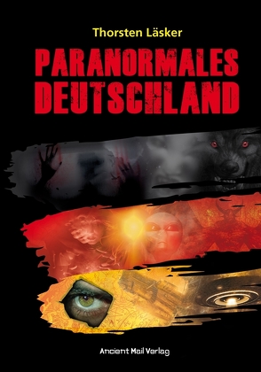 Paranormales Deutschland von Läsker,  Thorsten