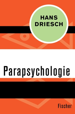 Parapsychologie von Bender,  Hans, Driesch,  Hans