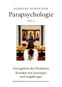 Parapsychologie Teil 2 von Schneider,  Hermine