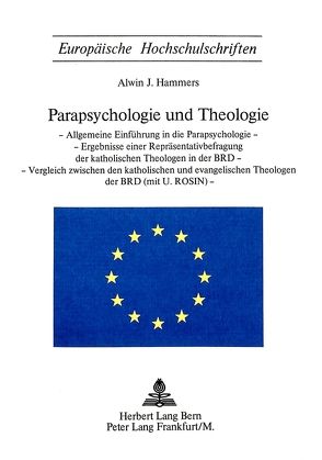 Parapsychologie und Theologie von Hammers,  Alwin J.