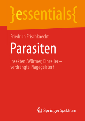 Parasiten von Frischknecht,  Friedrich