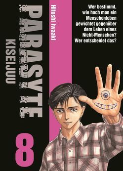 Parasyte – Kiseijuu 08 von Höfler,  Burkhard, Iwaaki,  Hitoshi